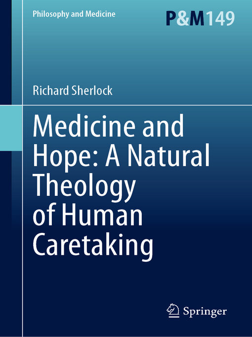 Title details for Medicine and Hope by Richard Sherlock - Available